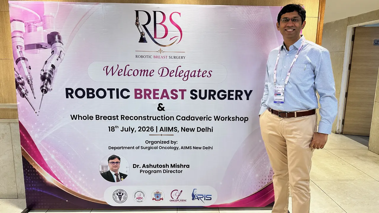 Dr Ajesh Raj Saksena at the Robotic Breast Surgery and Whole Breast Reconstruction Cadaveric Workshop at AIIMS New Delhi